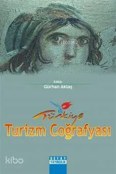 Türkiye Turizm Coğrafyası