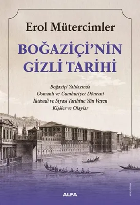 Boğaziçi’nin Gizli Tarihi