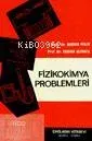 Fizikokimya Problemleri