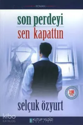 Son Perdeyi Sen Kapattın
