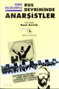 Rus Devriminde Anarşistler