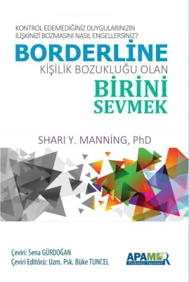 Borderline Kişilik Bozukluğu Olan Birini Sevmek Shari Y. Manning