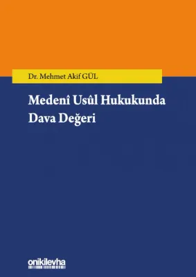 Medeni Usul Hukukunda Dava Değeri