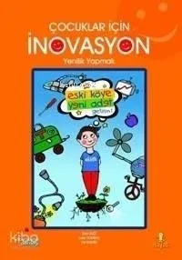 Çocuklar İçin İnovasyon
