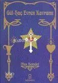 Gül - Haç Evren Kavramı