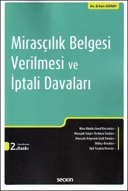 Mirasçılık Belgesi Verilmesi ve İptali Davaları