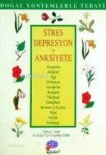 Stres Depresyon ve Anksiyete