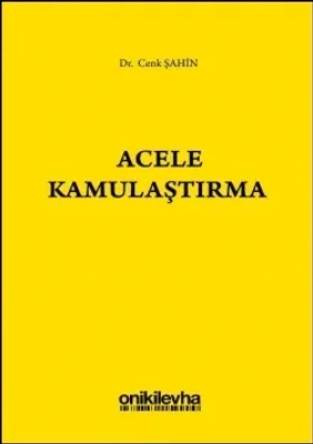 Acele Kamulaştırma