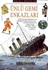Ünlü Gemi Enkazları