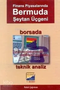 Finans Piyasalarında Bermuda Şeytan Üçgeni