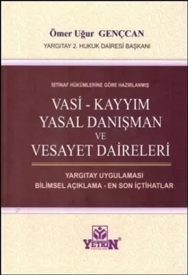 Vasi - Kayyım Yasal Danışman ve Vesayet Daireleri