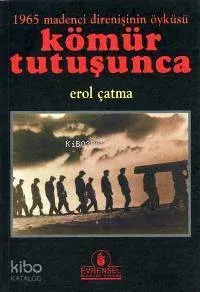 Kömür Tutuşunca