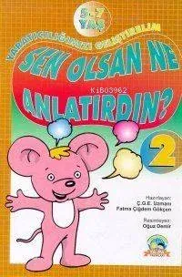 Sen Olsan Ne Anlatırdın'