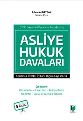 Asliye Hukuk Davaları