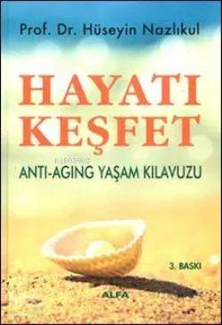 Hayatı Keşfet