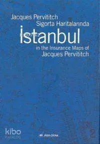 Jacques Pervititch Sigorta Haritalarında İstanbul (kutulu, Ciltli)