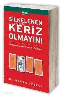 Silkelenen Keriz Olmayın!