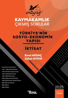 İMTİYAZ Kaymakamlık Çıkmış Sorular Türkiye'nin Sosyo-Ekonomik Yapısı v