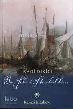 Bu Şehr-i Stambul Ki 