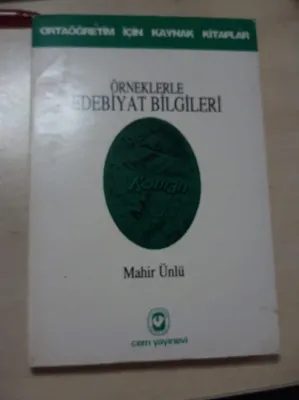 Örneklerle Edebiyat Bilgileri