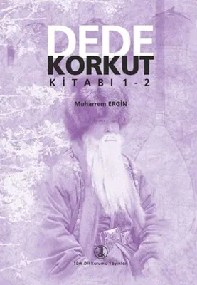 Dede Korkut Kitabı 1-2 Muharrem Ergin