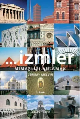 İzmler Mimarlığı Anlamak