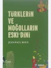 Türklerin ve Moğolların Eski Dini