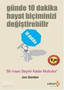 Günde 10 Dakika Hayat Biçiminizi Değiştirebilir