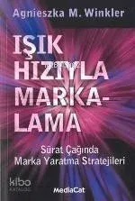 Işık Hızıyla Markalama
