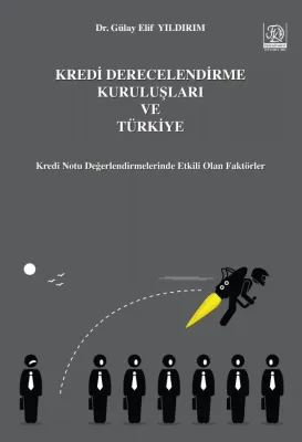 Kredi Derecelendirme Kuruluşları ve Türkiye