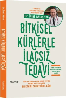 Bitkisel Kürlerle İlaçsız Tedavi Ümit Aktaş
