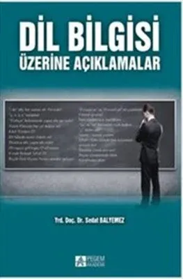 Dil Bilgisi Üzerine Açıklamalar