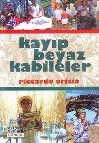 Kayıp Beyaz Kabileler