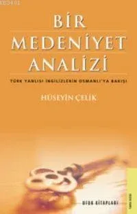 Bir Medeniyet Analizi