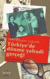 Türkiye'de Dönme Yahudi Gerçeği
