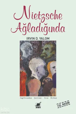 Nietzsche Ağladığında