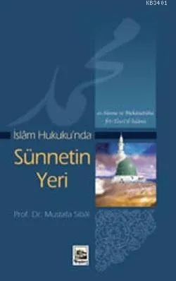 İslam Hukuku'nda Sünnetin Yeri