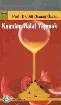 Kumdan Halat Yapmak Ali Osman Özcan