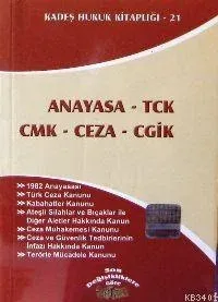 Anayasa - Tck - Cmk - Ceza - Cgik