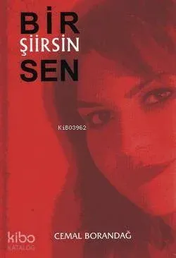 Bir Şiirsin Sen