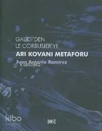 Arı Kovanı Metaforu