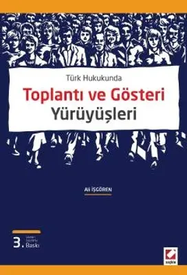 Toplantı ve Gösteri Yürüyüşleri
