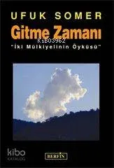 Gitme Zamanı