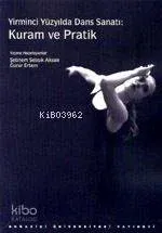 Yirminci Yüzyılda Dans Sanatı