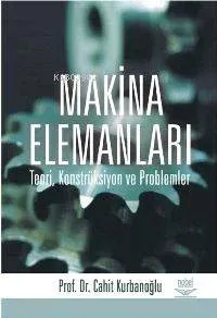 Makina Elemanları Cahit Kurbanoğlu