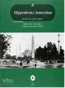 Hippodrom / Atmeydanı 2