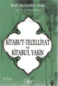 Kitabu't Tecelliyat ve Kitabu'l Yakin