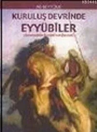 Kuruluş Döneminde Eyyübiler