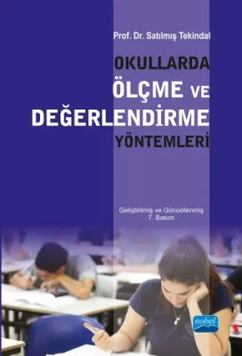 Okullarda Ölçme ve Değerlendirme Yöntemleri Satılmış Tekindal