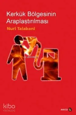 Kerkük Bölgesinin Araplaştırılması